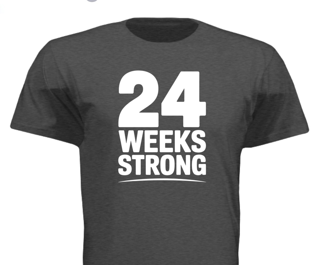 24 Weeks Strong Front